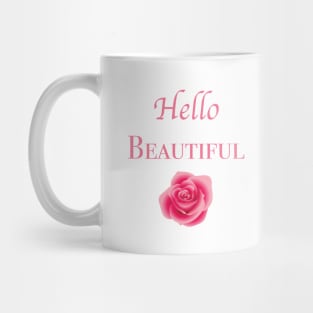 Hello Beautiful Mug